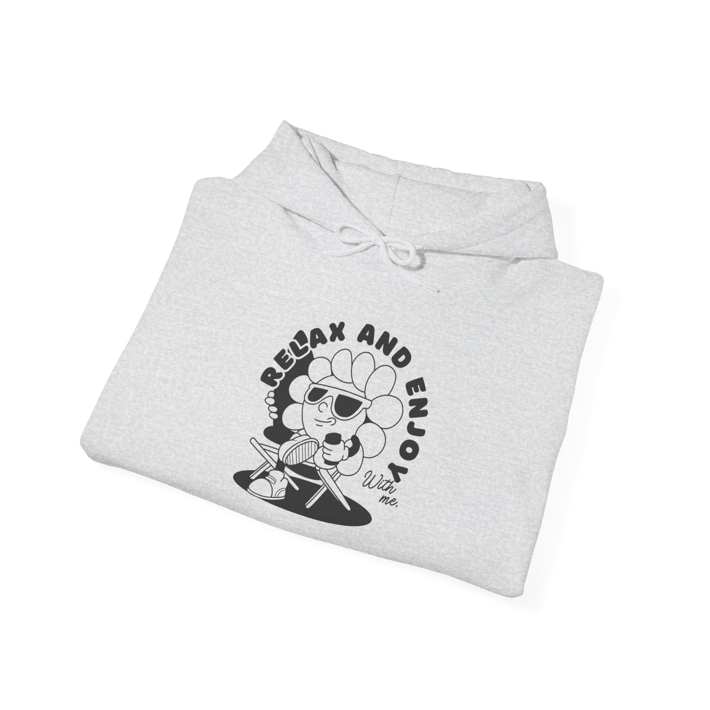 Relax and Enjoy Hoodie | Cozy Unisex Sweatshirt for Everyday Comfort, Gift for Friends, Casual Style, Relaxation Outfit, Cozy Lounge Wear