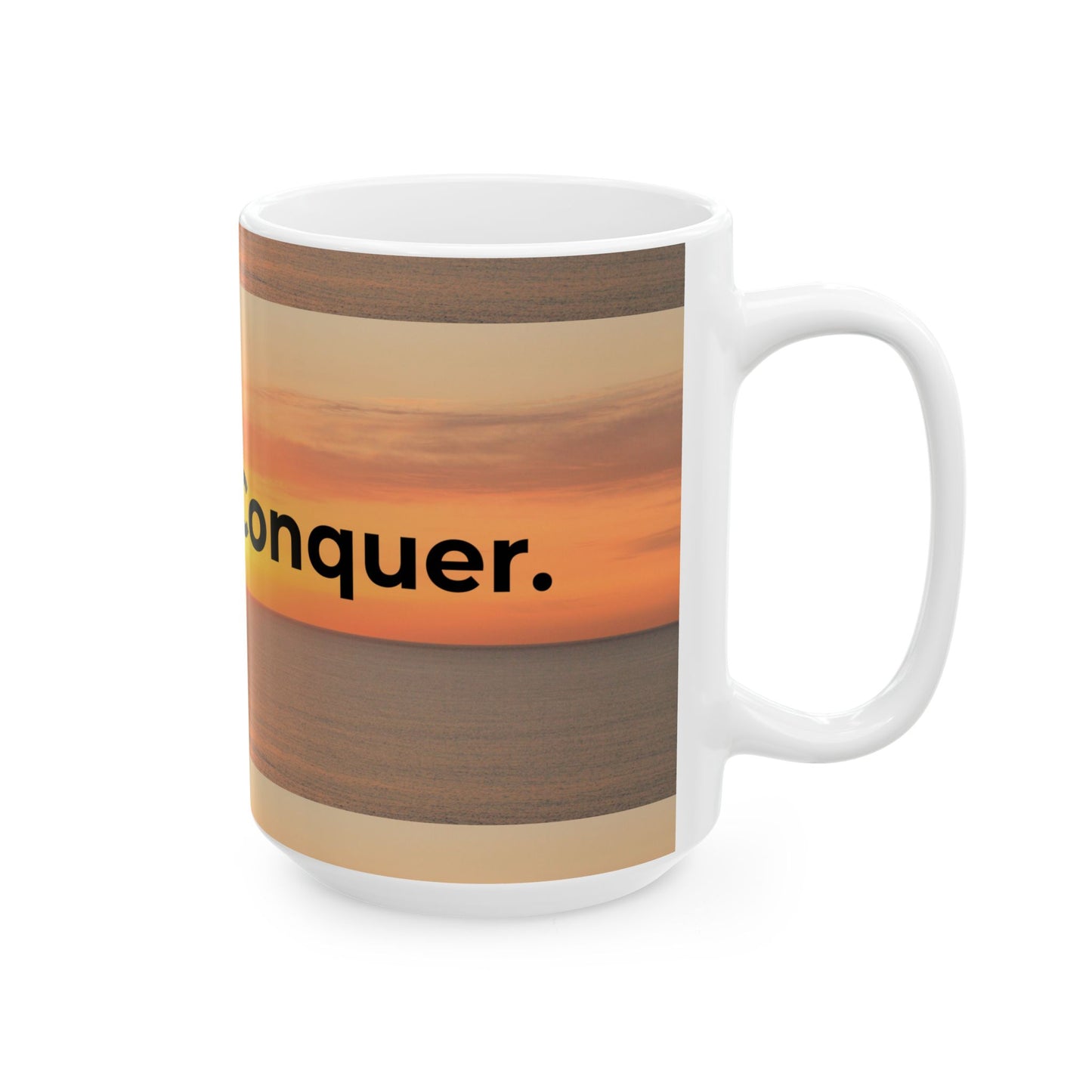Sunset Inspiring Ceramic Mug | Sip. Conquer. Coffee Lover Gift | Motivational Drinkware | 11oz, 15oz Options | Perfect for Home [...]
