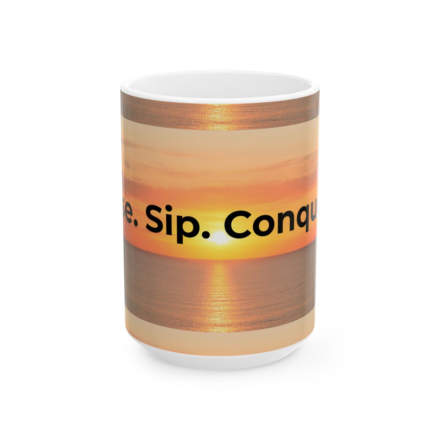 Sunset Inspiring Ceramic Mug | Sip. Conquer. Coffee Lover Gift | Motivational Drinkware | 11oz, 15oz Options | Perfect for Home [...]