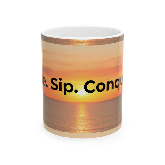 Sunset Inspiring Ceramic Mug | Sip. Conquer. Coffee Lover Gift | Motivational Drinkware | 11oz, 15oz Options | Perfect for Home [...]